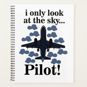 Pilot I Only Look At The Sky Pilot Planner