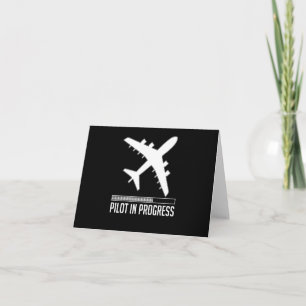 Pilot In Progress Card