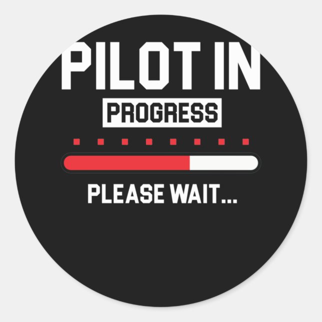 Pilot In Progress Flight School Student Classic Round Sticker (Front)