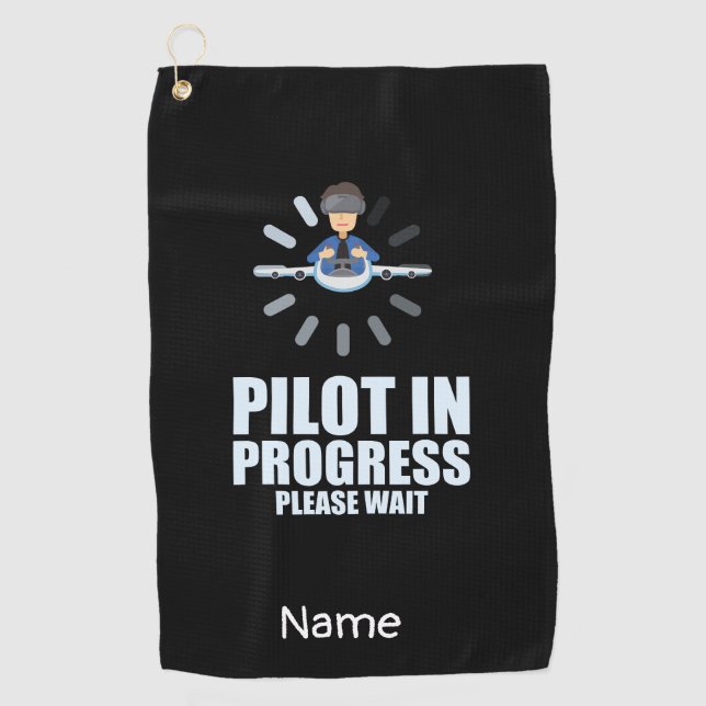 Pilot  in progress for future student pilot  golf towel (Front)