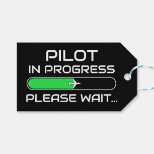 PIlot in Progress Funny Aviation Flight School Gift Tags