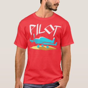 Pilot In Progress Future Pilot Aeroplane Lovers T-Shirt