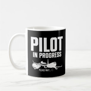 Pilot In Progress Please Wait Loading Plane Cockpi Coffee Mug
