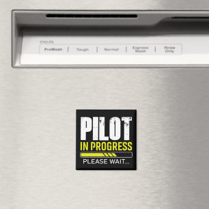 Pilot in Progress… Please Wait Pilot Gift Idea Magnet