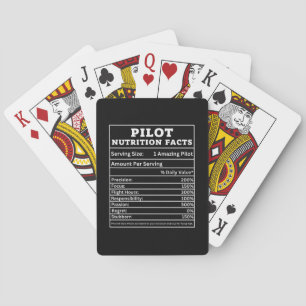 Pilot Nutrition Facts – Funny Aviation Gift Design Playing Cards