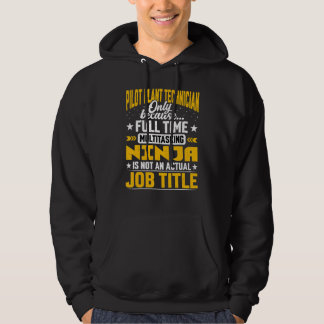 Pilot Plant Technician Job Title Hoodie