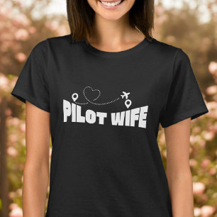 Pilot Wife typography airplane flying and heart T-Shirt