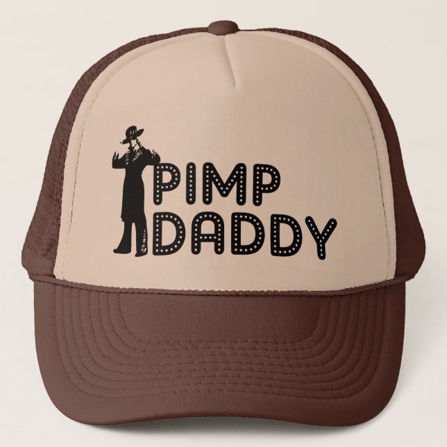 Pimp Daddy Trucker Hat (Front)