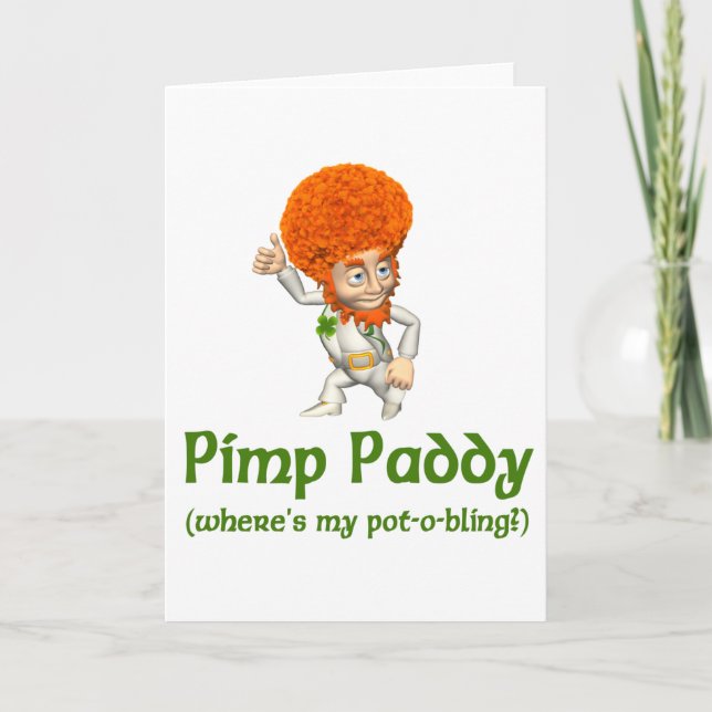 Pimp Paddy St. Patrick's Day Card (Front)
