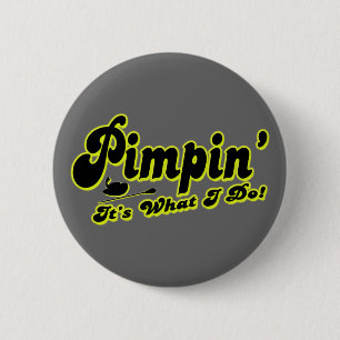 Pimpin' Button