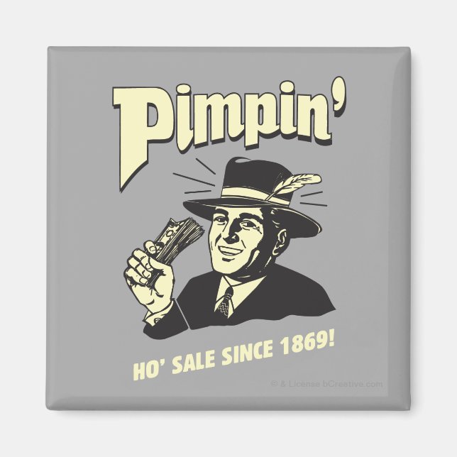 Pimpin': Ho Sale Magnet (Front)