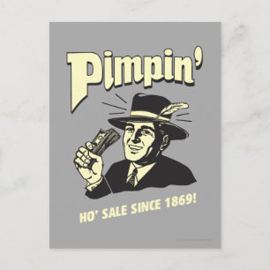 Pimpin': Ho Sale Postcard