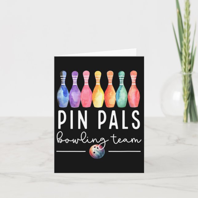 Pin Pals Bowling Ball Funny Womens Matching Bowlin Card (Front)
