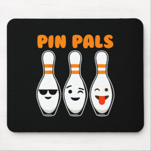 Pin Pals Cute Funny Bowling  Mouse Pad