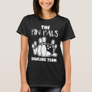 Pin Pals Team Bowling T-Shirt