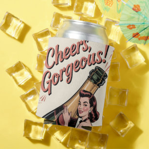 Pin-Up Woman and "Cheers, Gorgeous!" Text Can Cooler