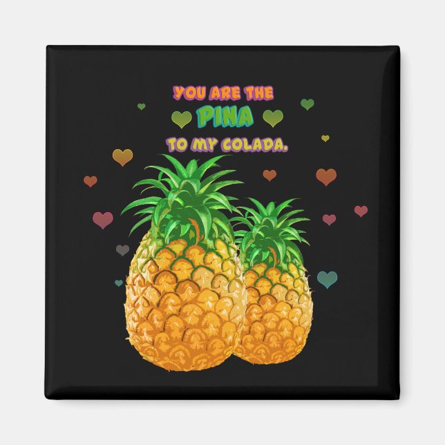 Pina Colada Pineapple Magnet (Front)