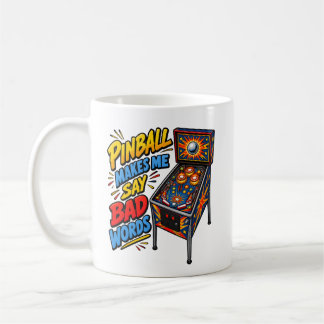 Pinball Humour Pinball Makes Me Say Bad Words Arca Coffee Mug