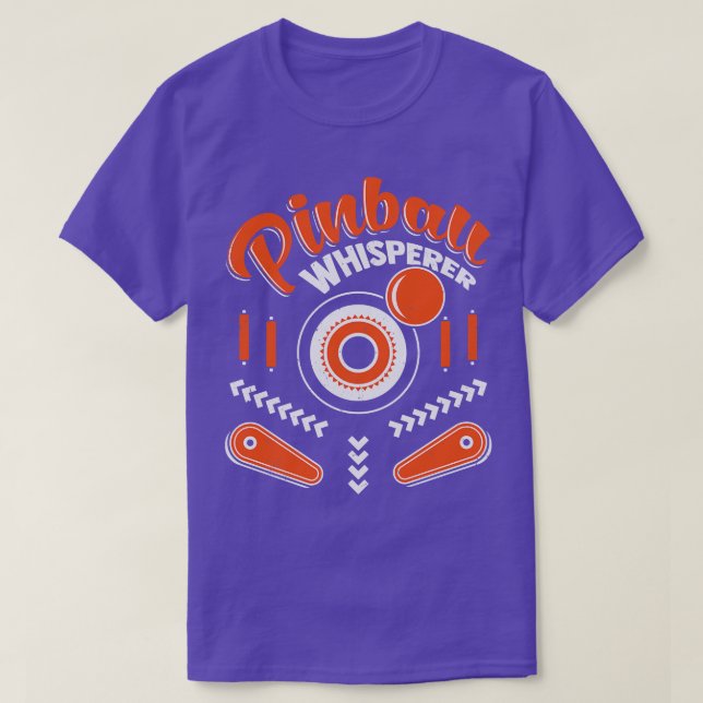 Pinball Whisperer Machine Arcade Game Player Gift T-Shirt (Design Front)