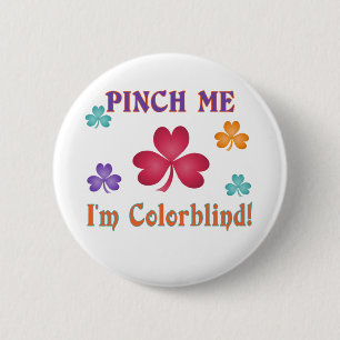 Pinch Me 6 Cm Round Badge