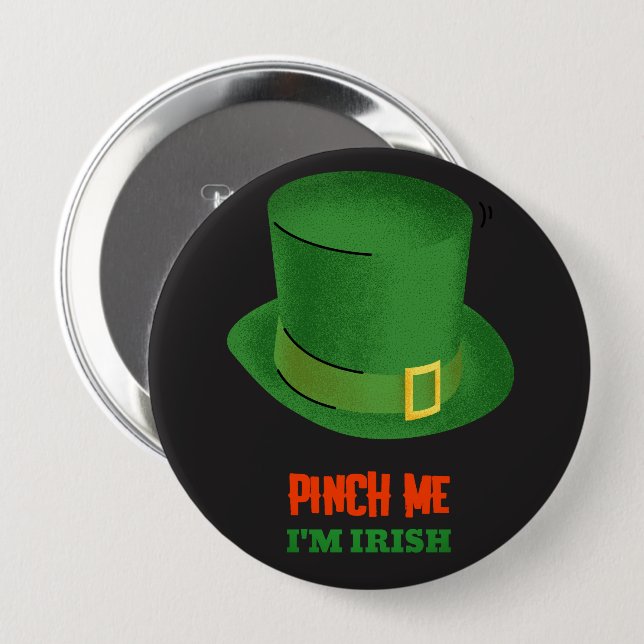 Pinch Me I'm Irish Button (Front & Back)