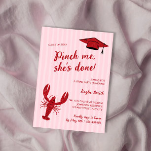 Pinch Me She's Done Crawfish Graduation Party  Invitation