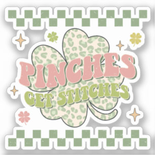 Pinches Get Stitches