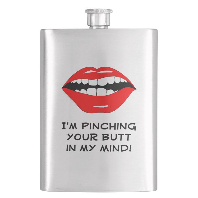 Pinching You In My Mind Smart Mouth Hip Flask (Front)