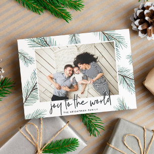 Pine Boughs   Joy to the World Holiday Photo Card
