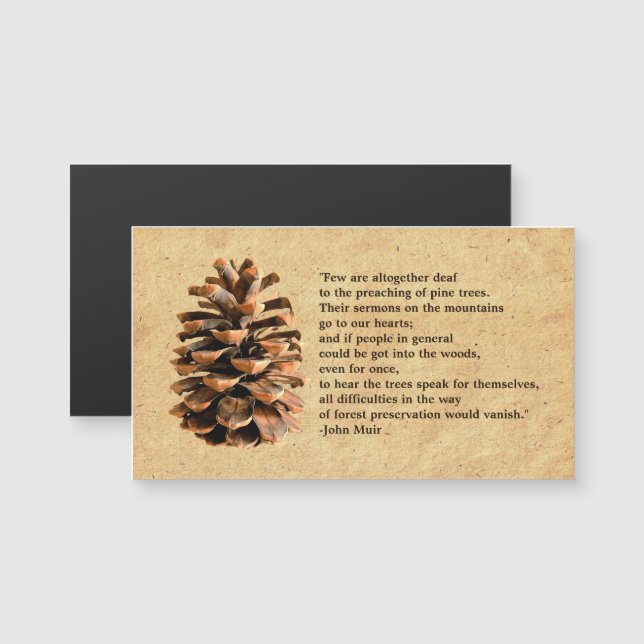 Pine Cone And John Muir Quote (Front/Back)