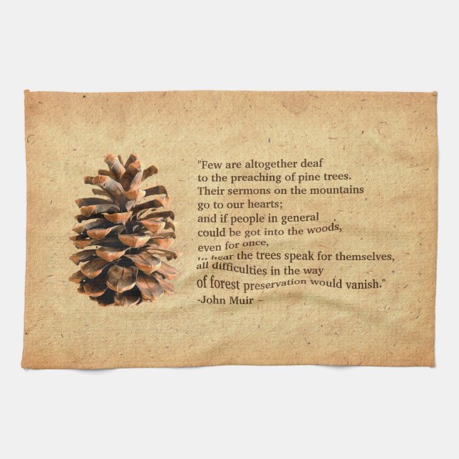 Pine Cone And John Muir Quote Tea Towel (Horizontal)