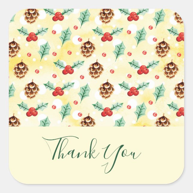 Pine Cones and Holly Christmas Pattern Thank You Square Sticker (Front)