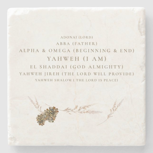 Pine ConesThe Names of God Christian  Stone Coaster (Front)