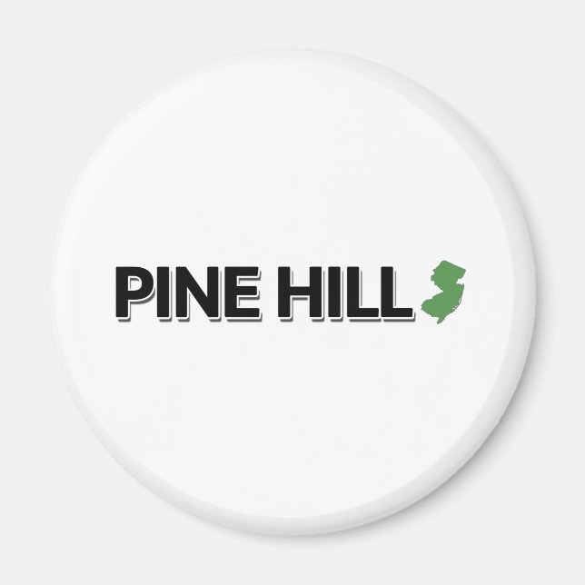Pine Hill, New Jersey Magnet (Front)