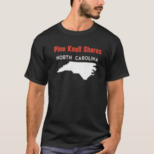 Pine Knoll Shores North Carolina USA State America T-Shirt