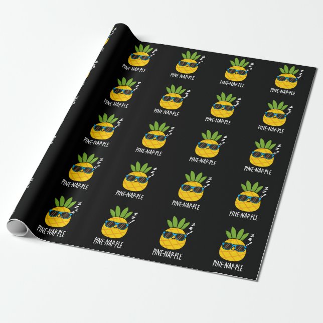 Pine-nap-ple Funny Fruit Pineapple Pun Dark BG Wrapping Paper (Unrolled)