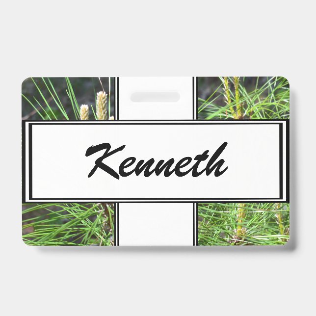 Pine Needles by Kenneth Yoncich ID Badge (Front)