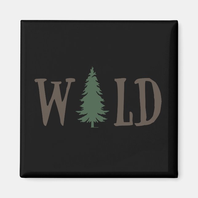 Pine trees in the wild forest magnet (Front)