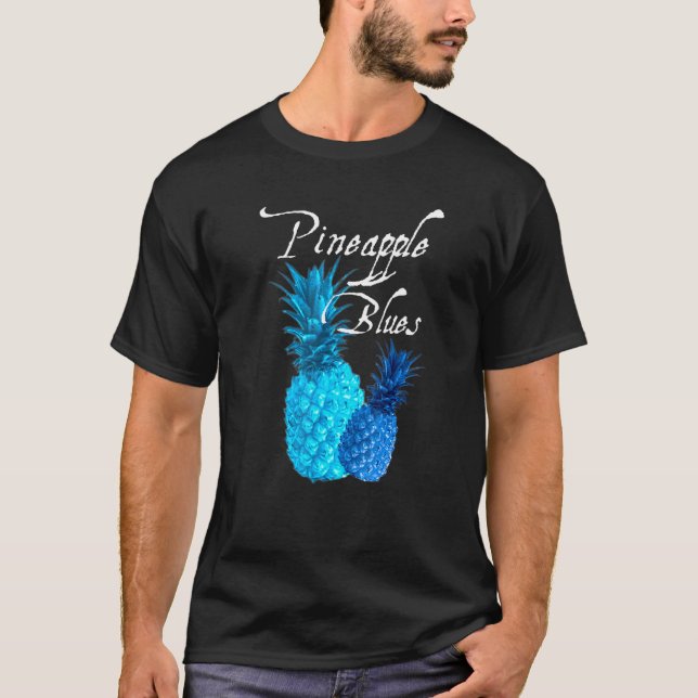 Pineapple Blues T-Shirt (Front)