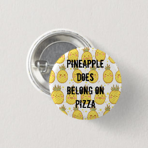 Pineapple DOES belong on pizza 3 Cm Round Badge