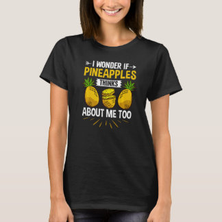Pineapple Fruit Plant Juice Funny Hawaiian Quotes  T-Shirt