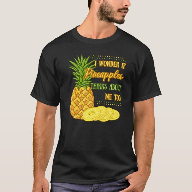 Pineapple Fruit Plant Juice  Hawaiian Quotes T-Shirt (Front)