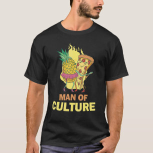 Pineapple Hawaii Pizza Ham Man Of Culture T-Shirt