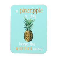 Pineapple Life Quote