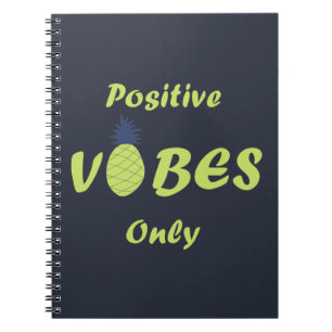 pineapple lovers positive vibes only notebook