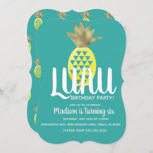 Pineapple LUAU Birthday Party Any Age Invitation