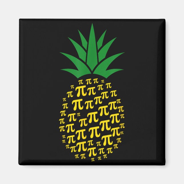 Pineapple Pi Day Math Teacher Pi Symbol Nerd Lover Magnet (Front)