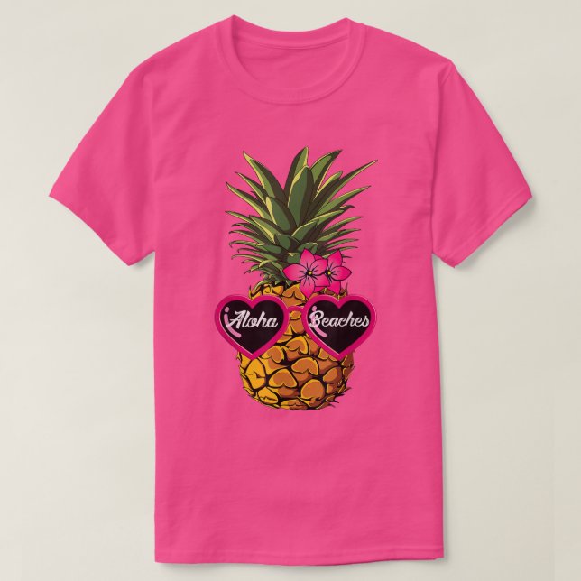 Pineapple Sunglasses T shirt Aloha Beaches Hawaiia (Design Front)