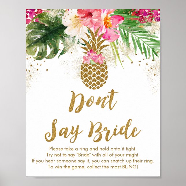 Pineapple Tropical Floral Don't Say Bride Game Poster (Front)