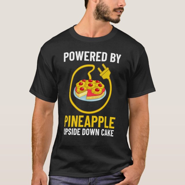 Pineapple Upside Down Cake Recipe Mix Filling T-Shirt (Front)